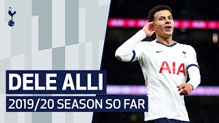 DELE ALLI  201920 SEASON SO FAR [upl. by Nam]