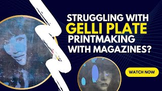 Stop Struggling with Gel Printmaking With Magazines [upl. by Kcirdot]