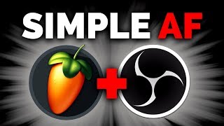 How To Setup FL Studio amp OBS Perfectly Multi Track  Sidechain Your Voice [upl. by Erinn]