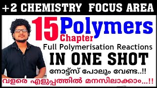 Polymers Class 12 Chemistry Chapter 15 Focus Area  Polymers in malayalam  Focus points Chemistry [upl. by Ydahs]