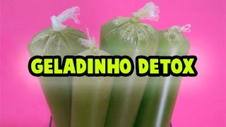 Como Fazer GELADINHO DETOX [upl. by Itak]