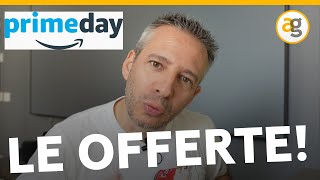 AMAZON Prime Day 2023 le MIGLIORI OFFERTE [upl. by Ireg760]