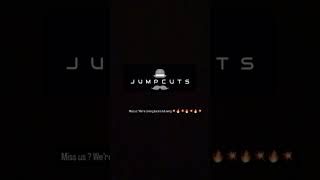 Announcement from JumpCuts🔥💥🔥💥🔥🖤🖤💥💥💥 [upl. by Nevag]