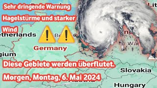 Letzte Warnung an alle Heftige Gewitter werden diese Gebiete erschüttern Morgen Montag [upl. by Joselow234]