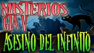 GTA 5 MISTERIO EL ASESINO DEL INFINITO O DEL NUMERO 8 EASTER EGG GTA V [upl. by Athene]