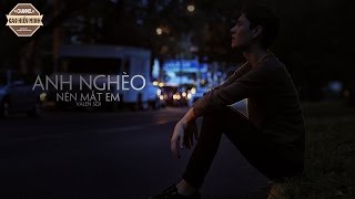 Anh Nghèo Nên Mất Em  Valen Sói Video Lyric Official HD [upl. by Icats]