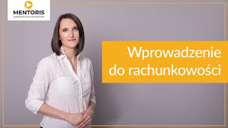 1 Wprowadzenie do rachunkowości [upl. by Nanreit]