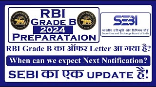 RBI Grade B and SEBI Grade A Notifications Update [upl. by Freddi154]