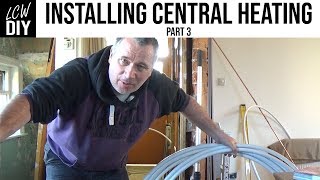 How to Install Central Heating System part 3  running pipes under the floorboards DIY Vlog 12 [upl. by Anual]