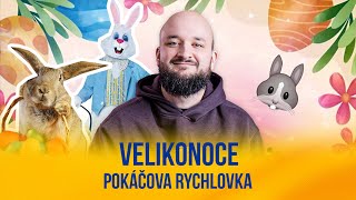 Velikonoce  POKĂÄŚOVA RYCHLOVKA [upl. by Ballman]