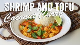 Shrimp amp Tofu Coconut Curry Recipe  Bits amp Pieces  Season 1 Ep12 [upl. by Aleck656]