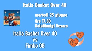 Italia Basket Over 40  GB Fimba [upl. by Bradeord]