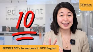 What are the secret 3Cs to success in VCE English writing vce edcellent [upl. by Gladine606]