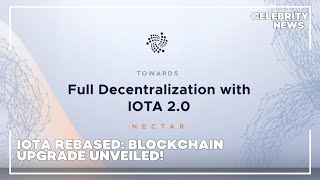 IOTA Rebased Blockchain Upgrade Unveiled [upl. by Eirrahs]