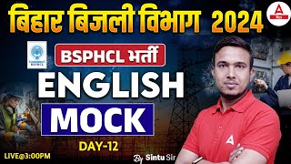 BSPHCL Bihar Bijli Vibhag Vacancy 2024 English Class By Sintu Sir 12 [upl. by Adlemy656]