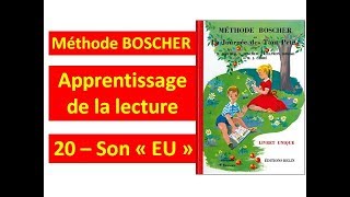 20  Son quotEUquot │ Méthode Boscher │ La journée des tout petits [upl. by Arriaes268]