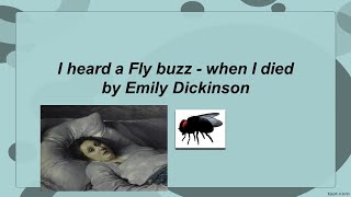 I heard a fly buzz when I died by Emily Dickinson [upl. by Fernandez]