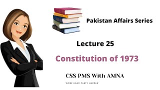 Constitution of 1973 Constitution of Pakistan [upl. by Cherry]