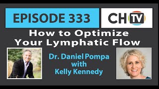 How to Optimize Your Lymphatic Flow  CHTV 333 [upl. by Airla]