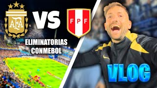 ME VOY A VER LA SELECCION POR PRIMERA VEZ  ARGENTINA VS PERU [upl. by Alicea]