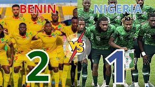 ♦️BENIN 2 VS NIGERIA 1  ELIMINATOIRE COUPE DU MONDE [upl. by Ahsinert660]