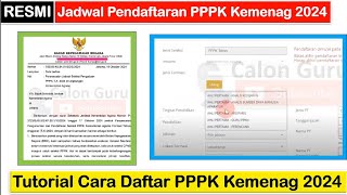 RESMI Jadwal Pendaftaran PPPK Kemenag 2024 Cara Daftar PPPK Kemenag 2024 Memilih Formasi PPPK 2024 [upl. by Loar]