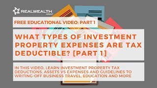 What Types of Investment Property Expenses are Tax Deductible Part 1 [upl. by Hilliary]