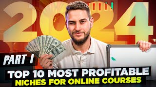 Best Niches for Creating Profitable Online Courses in 2024 [upl. by Ainer]