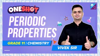 Periodic Properties Class 11 Chemistry One Shot  NEET 2022 Chemistry Exam Preparation [upl. by Dulcy]