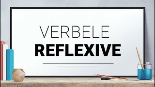 Verbele Reflexive [upl. by Loring]