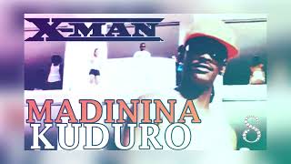 XMan  Madinina Kuduro  Remix By DJ Samm’S [upl. by Tonye]