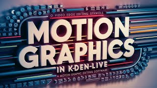 KDENLIVE PART 4 Final  What you can do in Kdenlive Motion Graphics [upl. by Kean]