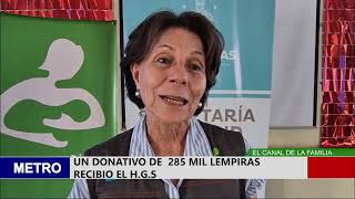 UN DONATIVO DE 285 MIL LEMPIRAS RECIBIO EL H G S [upl. by Gnil]