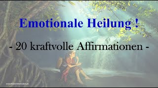 Emotionale Heilung  Die 20 kraftvollsten Affirmationen  4Hz binaural waves [upl. by Aniar]