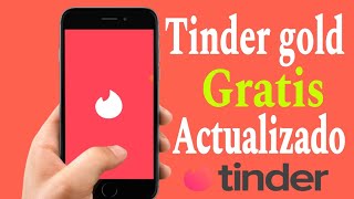 📱quotCOMO TENER TINDER GOLD legalmente [upl. by Nodmac969]