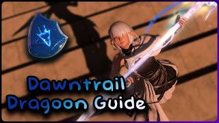 A Beginner Guide to Dragoon  FFXIV 70 Dawntrail [upl. by Rolando170]