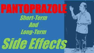 Pantoprazole Side Effects  Including shortterm and longterm [upl. by Asirb635]