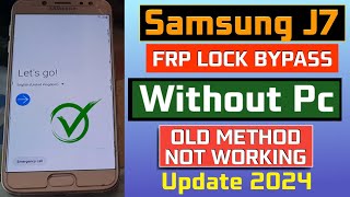 Samsung J7 Frp Bypass 2024  SAMSUNG J730F FR PBYPASS TWO METHOD  WITHOUTWITH PC NEW METHOD ✅️ [upl. by Eigroeg]