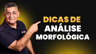 Dicas de análise morfológica  Técnicas para Concursos I Prof João Batista [upl. by Aurthur]