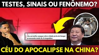 SINISTRO O CÉU DA CHINA FICOU VERMELHO APOCALIPTICO VOCÊ VIU [upl. by Jervis]