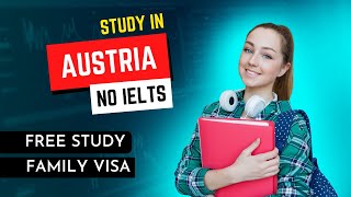 Study in AUSTRIA  NO IELTS  Study FREE Ultimate Student Guide [upl. by Aowda]