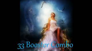 33 booster combo [upl. by Irama]