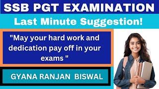 SSB PGT EXAMINATION 2024 II LAST MINUTE KEY SUGGESTION II ssbpgt ssblecturer [upl. by Icul342]