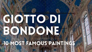 The 10 most famous paintings of GIOTTO DI BONDONE 🎨 [upl. by Katharina942]