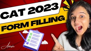 CAT 2023 Registration starts  How to fill Step by Step guide to CAT Form Filling  Ankusha Patil [upl. by Kahle]