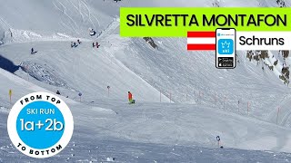 Silvretta Montafon Schruns Austria  ski run 1a2b from top to bottom [upl. by Kerr796]