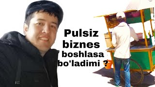 Pulsiz biznes boshlash mumkinmi [upl. by Alledi517]