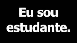 Portuguese phrase for I am a student is Eu sou estudante [upl. by Cram815]