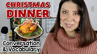 LECCIONES EN INGLÉS DE NAVIDAD LA CENA NAVIDEÑA  CHRISTMAS CONVERSATION AND VOCABULARY [upl. by Herwin267]