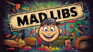 🎨 Masterpiece MADLIBS Ep5 Guessing Game [upl. by Aggy]